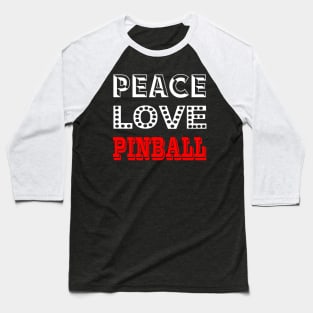 Peace Love Pinball, Big Square Baseball T-Shirt